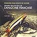 POISSONS D'EAU DOUCE DE GUYANE - PLONGEE DANS LES EAUX DE L'AMAZONIE FRANCAISE (OUVRAGES NATIONAUX GRAND PUBLIC) by 