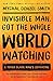 Invisible Man, Got the Whole World Watching: A Young Black Man's Education