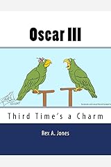 Oscar III: Third Time's a Charm Paperback