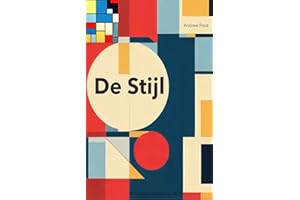 De Stijl: The birth of