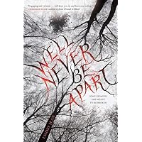 We'll Never Be Apart