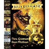 MirrorMask: The Illustrated Film Script of the Motion Picture from The Jim Henson Company
