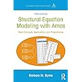 Structural Equation Modeling With AMOS (Multivariate Applications Series)