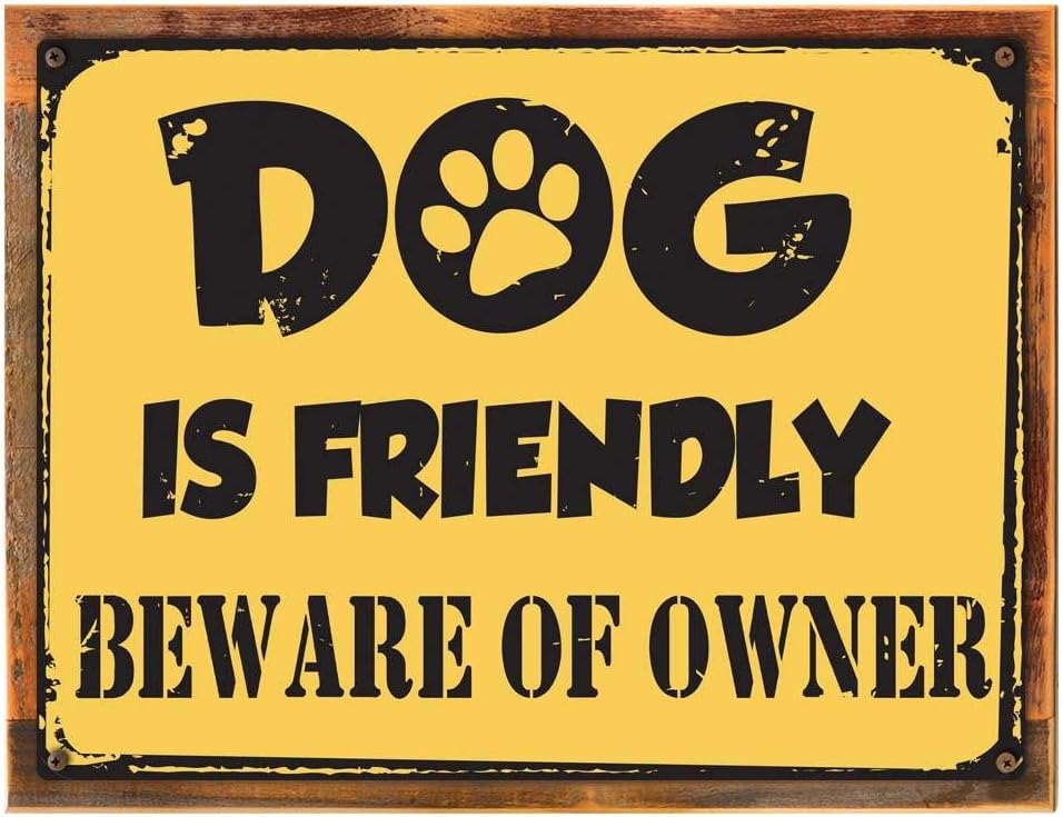 beware of owner sign