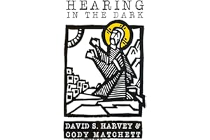 Hearing in the Dark: Reflections on Christian Spiritual Formation