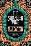 The Strangler Vine (A Blake and Avery Novel) by M.J. Carter