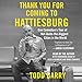 Thank You for Coming to Hattiesburg: One Comedian's Tour of Not-Quite-the-Biggest Cities in the World by