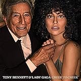 Cheek to Cheek by Tony Bennett & Lady Gaga [Music CD]