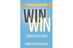 Win Win: Helping Organizations Mitigate Legal Risks For The Common Good