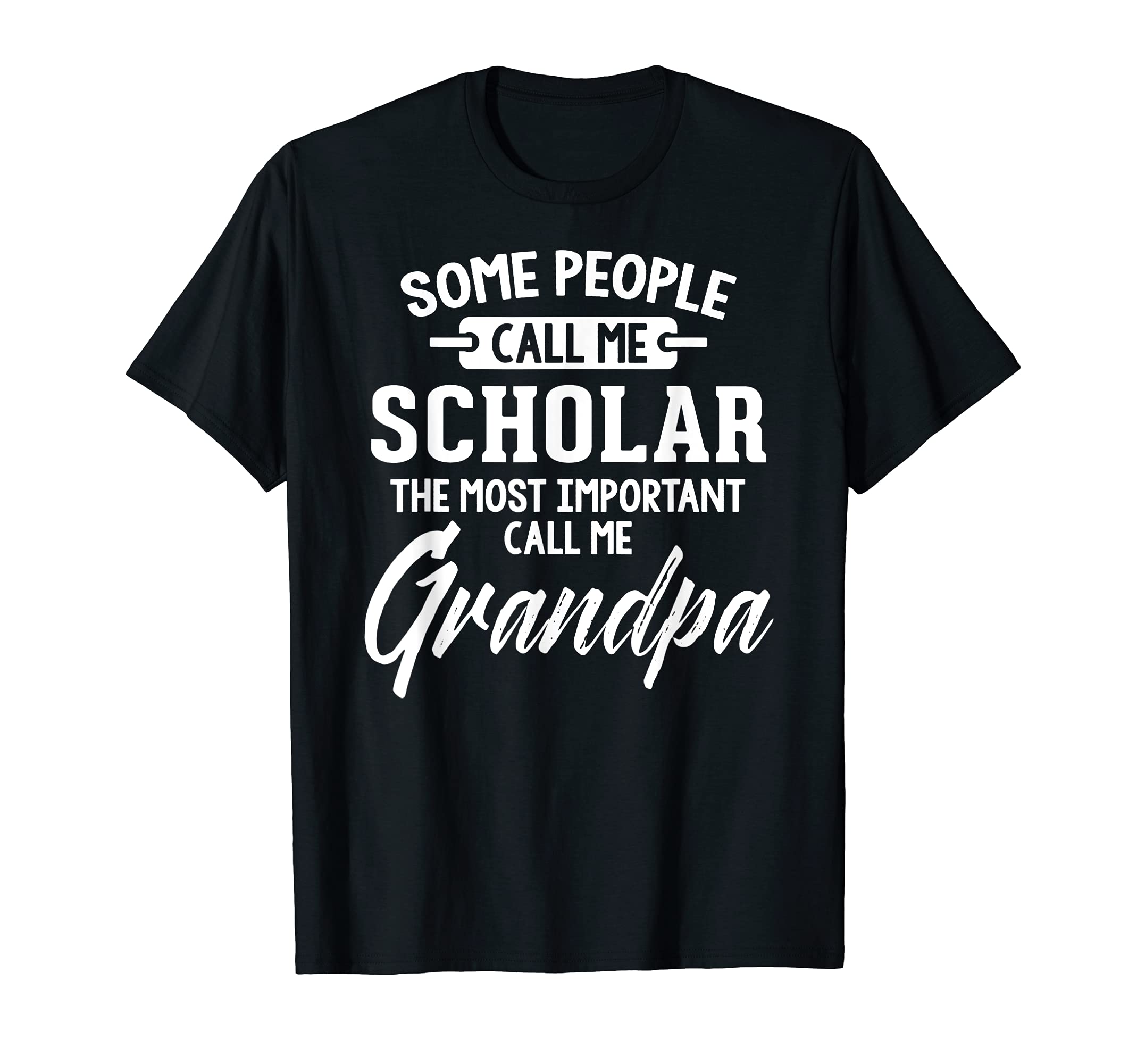 Fathers Day Design for a Scholar Grandpa T-Shirt
