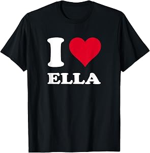 Red Heart I Love Ella T-Shirt