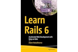 Learn Rails 6: Accelerated Web Development with Ruby on Rails