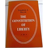 The Constitution of Liberty