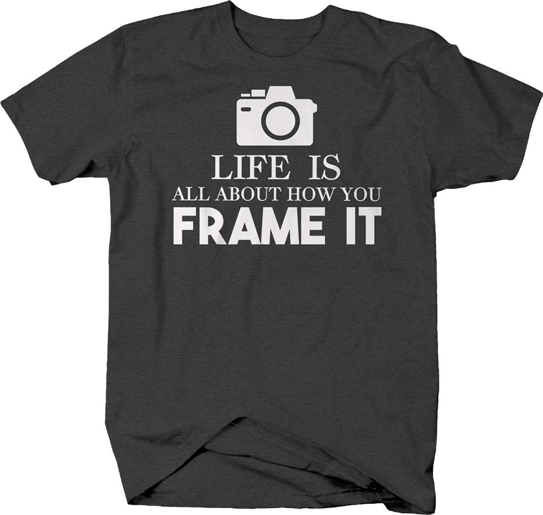  Graphics Life Is All About How You Frame It Caps Funny Camera Photographer T Shirt