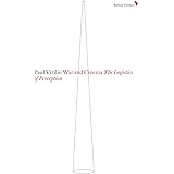 War and Cinema: The Logistics of Perception (Radical Thinkers)
