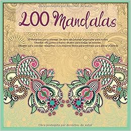 Download 200 Mandalas 3d Flotantes Para Colorear Un Libro De Colorear Inspirador Para Todos Disenos Dibujados A Mano Bueno Para Todas Las Edades Dibujos Para Aliviar El Estres Spanish