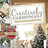 Creatively Christmas: Inspired Yuletide Décor by 