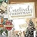 Creatively Christmas: Inspired Yuletide Décor by 