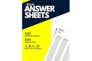 EXAM ANSWER SHEETS: 120 answer sheets. 100 questions. Multiple-choice: A,B,C,D