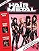 The Big Book of Hair Metal: The Illustrated Oral History of Heavy Metal's Debauched Decade