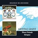 Three Friends / Octopus