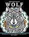 Wolf Mandalas Coloring Book for Adults: Wolf and Mandala Pattern for Relaxation and Mindfulness by Adult Coloring Books, Jupiter Coloring