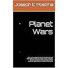 Planet Wars: How an Investigation into the Intellectual and Philosophical Fraud of Climate Science and Peer Review Uncovered 