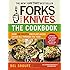 Forks Over Knives - The Cookbook: Over 300 Recipes for Plant-Based Eating All Through the Year