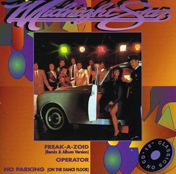 Midnight Star Freak A Zoid No Parking On The Dance Floor