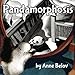 Pandamorphosis