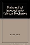 Mathematical Introduction to Celestial Mechanics