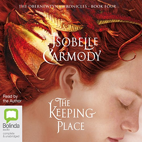 The Keeping Place: The Obernewtyn Chronicles, Book 4