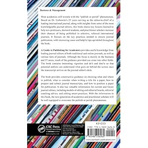 A Guide to Publishing for Academics: Inside the Publish or Perish Phenomenon