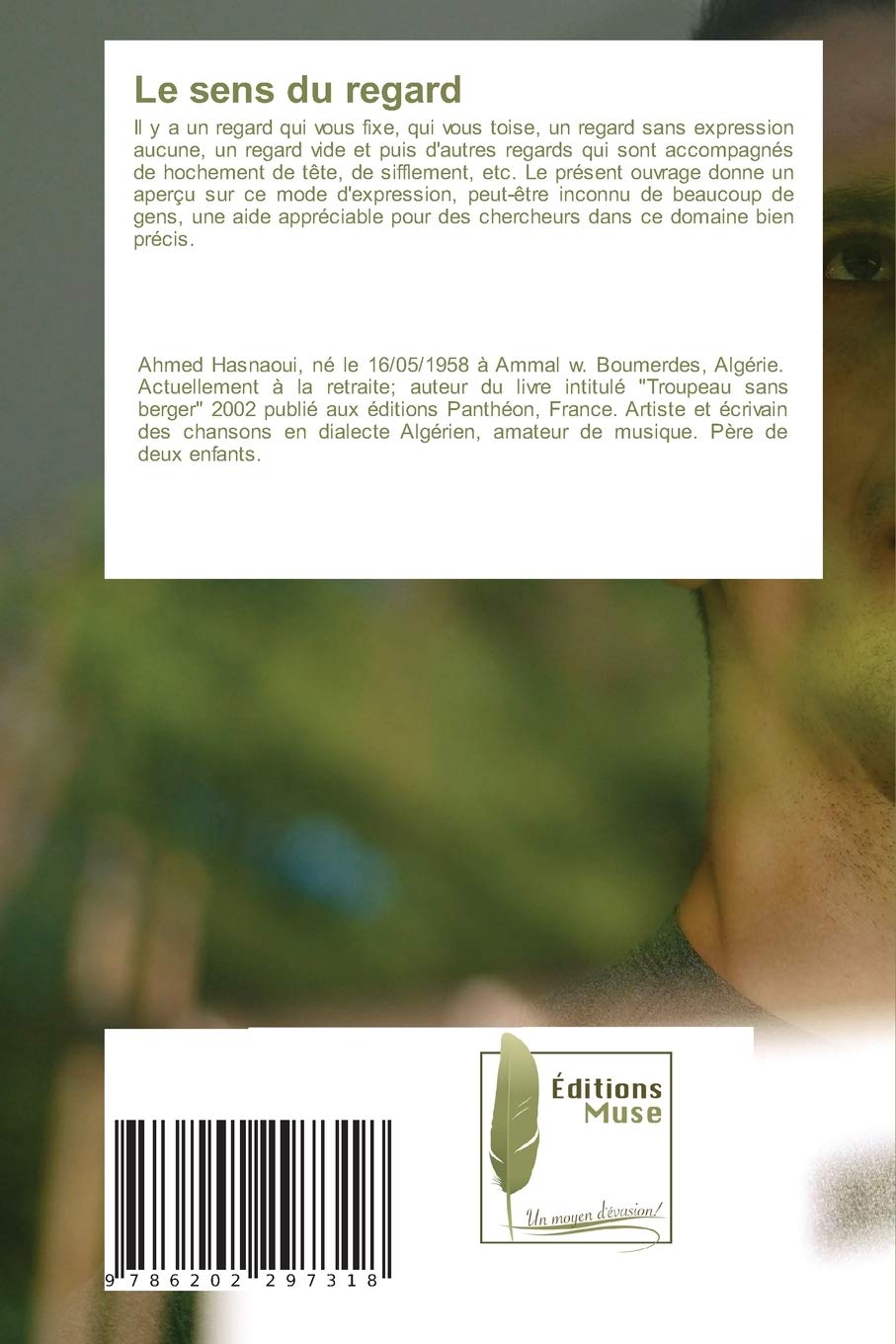 Le Sens Du Regard French Edition Hasnaoui Ahmed Amazon Com Books