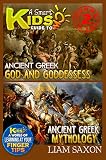 Image de A Smart Kids Guide To ANCIENT GREEK GODS & GODDESSES AND ANCIENT GREEK MYTHOLOGY: A World Of Learning At Your Fingertips