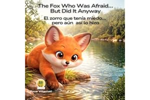 The Fox Who Was Afraid… But Did It Anyway - DUOKIDS: El zorro que tenía miedo… pero aún así lo hizo - A Heartwarming Bilingua