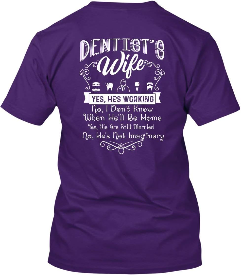 Dentist's Wife Short Sleeve Shirt, T Shirts Gift Idea