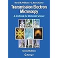 Transmission Electron Microscopy: A Textbook for Materials Science