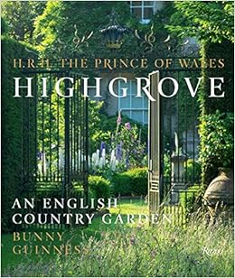 Highgrove: An English Country Garden