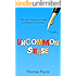 Uncommon Sense: The Zero-Tolerance Guide To Political Correctness