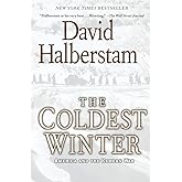The Coldest Winter: America and the Korean War