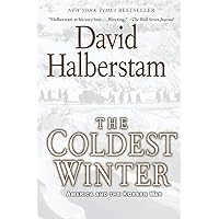 The Coldest Winter: America and the Korean War