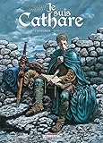 Je suis cathare - Intégrale T1 à T4 (Long Métrage) (French Edition) by 