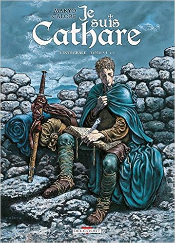 Amazon Fr Je Suis Cathare Integrale T01 A T04 Makyo Calore Alessandro Livres