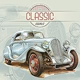 Classic Car Calendar - 2018 Calendar - Art Calendar - Wall Calendar by Presco Group by 