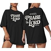 Kelxjia Oversized Christian Shirts for Women Praise The Lord T-Shirt Religious Bible Verse Tshirt God Jesus Shirt Graphic Tee