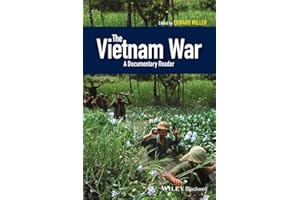 The Vietnam War: A Documentary Reader (Uncovering the Past: Documentary Readers in American History)