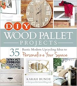 Diy Wood Pallet Projects 35 Rustic Modern Upcycling Ideas - 