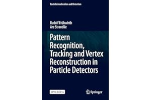 Pattern Recognition, Tracking and Vertex Reconstruction in Particle Detectors (Particle Acceleration and Detection)