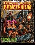Excavator Monthly Compendium: All 6 Issues in One Book